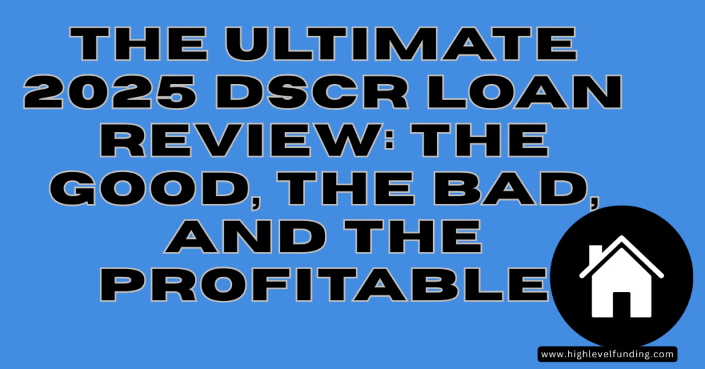 DSCR loan Review